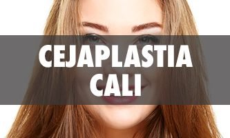 Cejaplastia en Cali - Cirujanos Plásticos Certificados